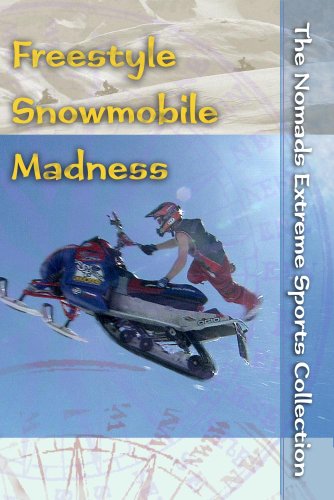 The Nomads Extreme Sports Collection: Freestyle Snow Cross Snowmobile Events (FSX) (Non-Profit)